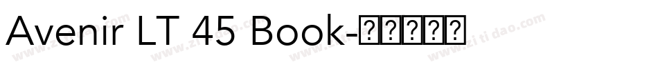 Avenir LT 45 Book字体转换